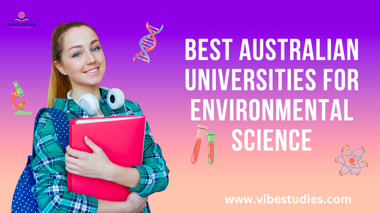 Best Australian Universities for Environmental Science